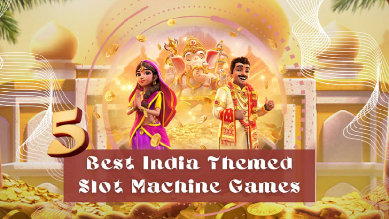 5 Best India Themed Slot Machine Games to Play