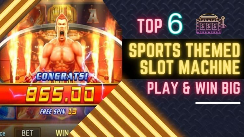 Top 6 Sports Themed Slot Machine to Play&Win Big